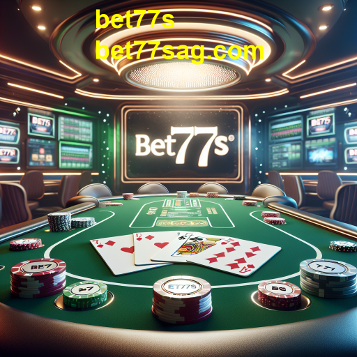 Descubra o Mundo do Poker no Bet77s: Estratégias, Variedades e Dicas para Vencedores
